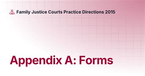 family justice courts practice directions|Appendix A: Forms .
